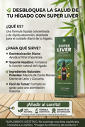 SUPER LIVER - Gotas para la Salud y Desintoxicación Hepática